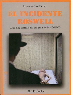 cover image of El incidente Roswell. Qué hay detras del enigma de los Ovnis